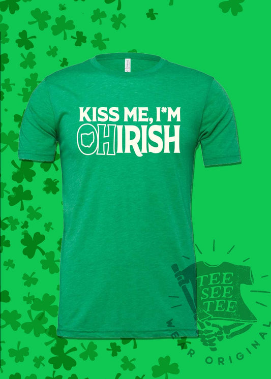 Tee See Tee Men's Apparel Kiss Me, I'm Ohirish! Unisex T-Shirt | Tee See Tee St. Pats Limited Edition